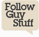 follow Guy Stuff